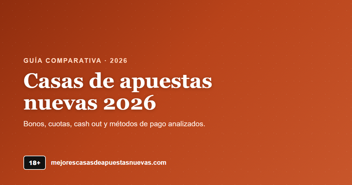 Casas de apuestas nuevas